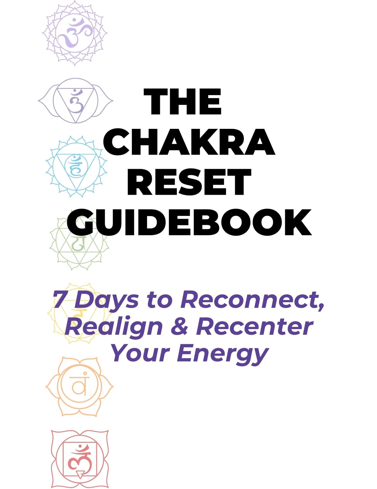 7-Day Chakra Reset Guidebook (Digital Workbook)